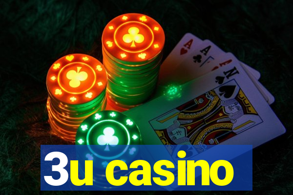 3u casino